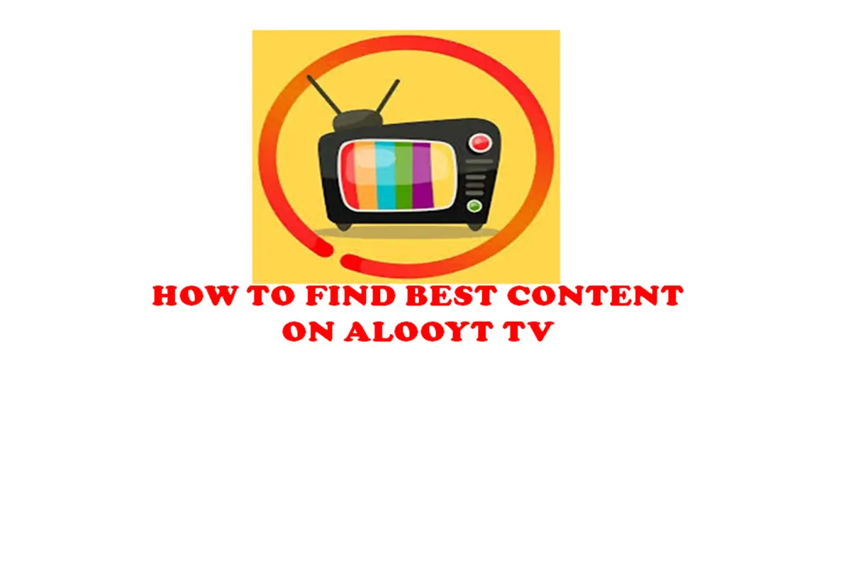 How to Find Best Content on AlooyTV